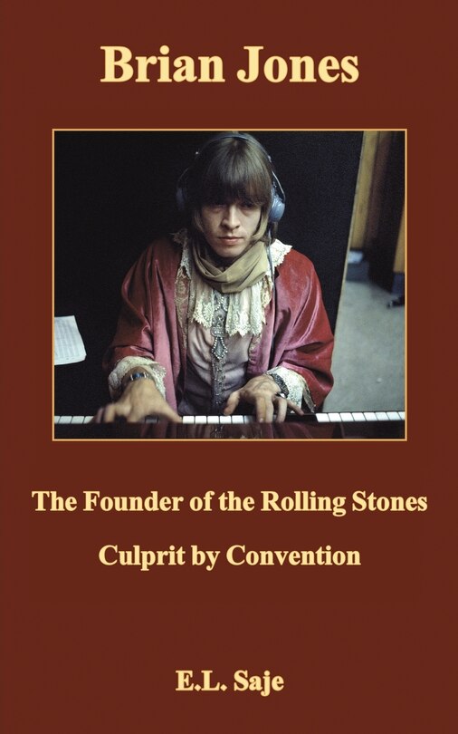 Front cover_Brian Jones, the Founder of the Rolling Stones
