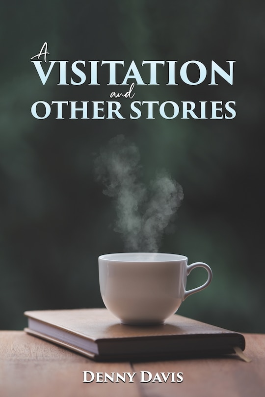 Front cover_A Visitation and Other Stories