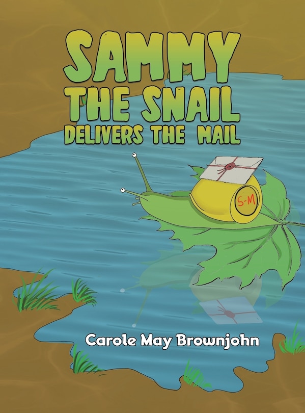 Couverture_Sammy the Snail Delivers the Mail