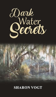 Front cover_Dark Water Secrets