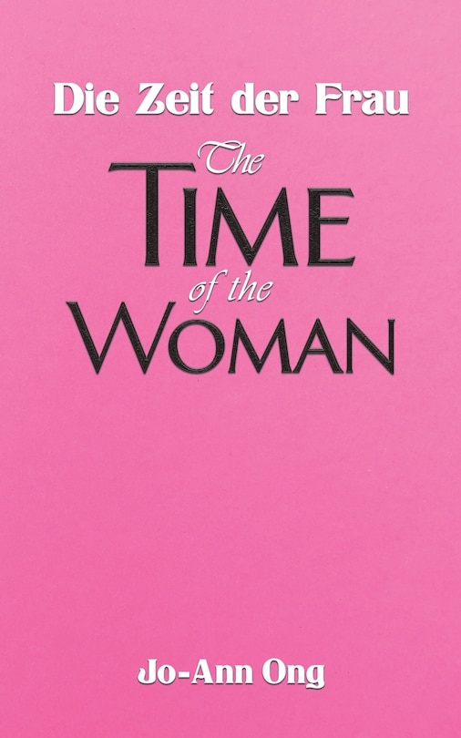 Front cover_Die Zeit der Frau / The Time of the Woman