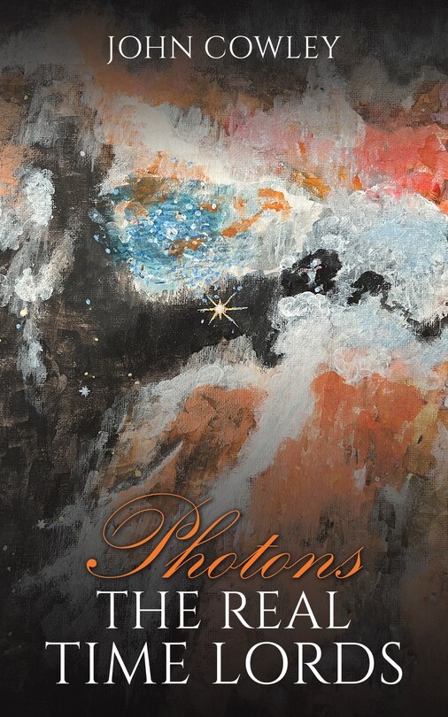 Front cover_Photons - The Real Time Lords