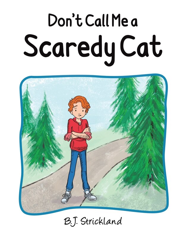 Front cover_Don't Call Me a Scaredy Cat