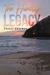 Front cover_The Hensley Legacy