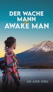 Front cover_Der Wache Mann / The Awake Man