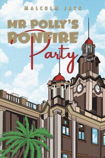 Front cover_Mr Polly's Bonfire Party
