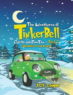 Couverture_The Adventures of Tinkerbell, Clarita and TomTom - Book 2
