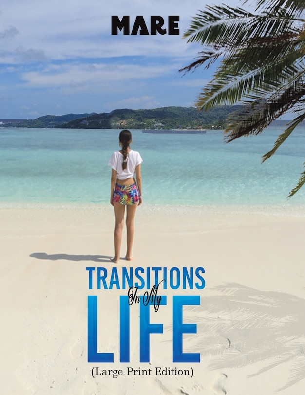Couverture_Transitions in My Life (Large Print Edition)