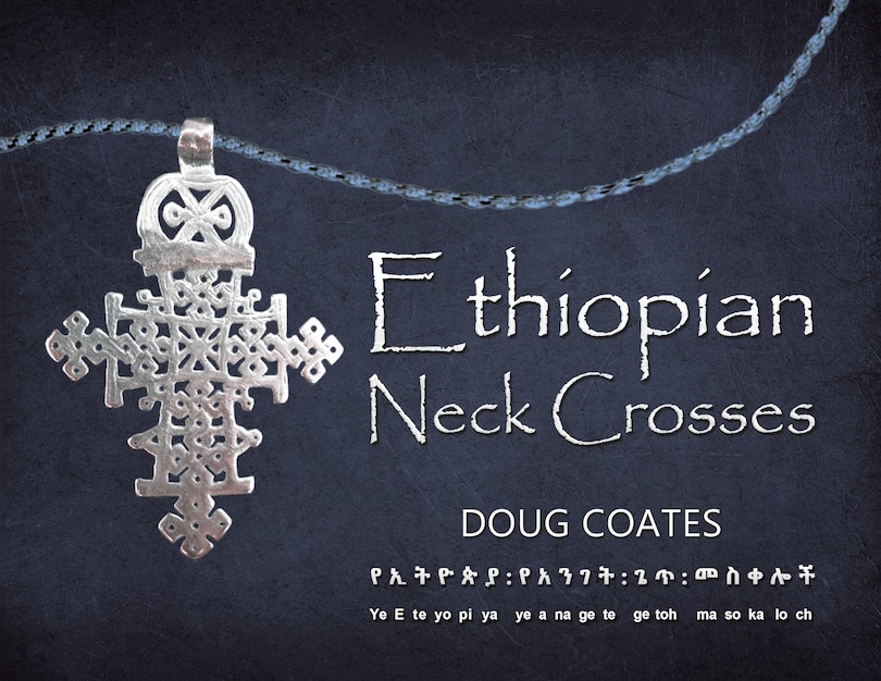 Couverture_Ethiopian Neck Crosses