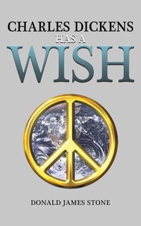 Front cover_Charles Dickens Has a Wish