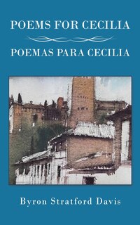 Front cover_Poems For Cecilia / Poemas Para Cecilia
