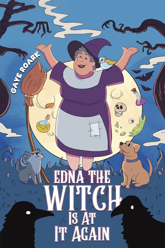 Front cover_Edna the Witch Is At It Again