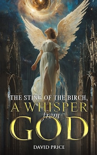 Couverture_The Sting of the Birch, a Whisper from God