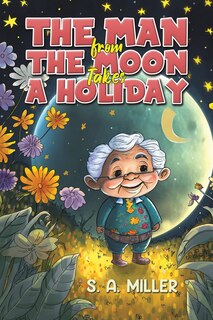 Couverture_The Man from the Moon Takes a Holiday