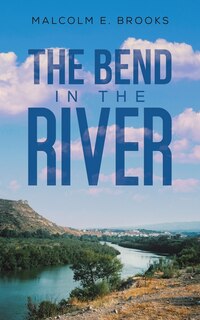 Front cover_The Bend in the River