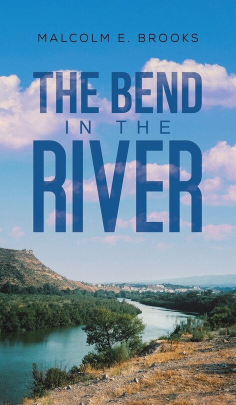 Front cover_The Bend in the River