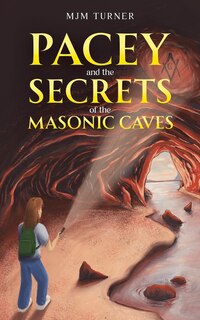 Couverture_Pacey and the Secrets of the Masonic Caves