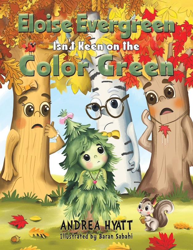 Front cover_Eloise Evergreen Isn't Keen on the Color Green