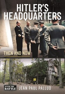 Front cover_Hitler's Headquarters in the West