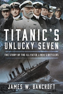 Front cover_Titanic's Unlucky Seven