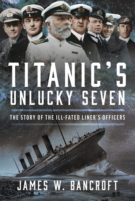 Front cover_Titanic's Unlucky Seven