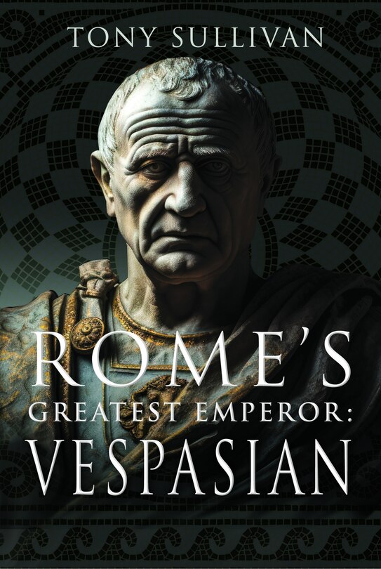 Couverture_Rome's Greatest Emperor