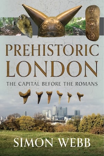 Front cover_Prehistoric London
