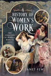 Front cover_A History of Women's Work