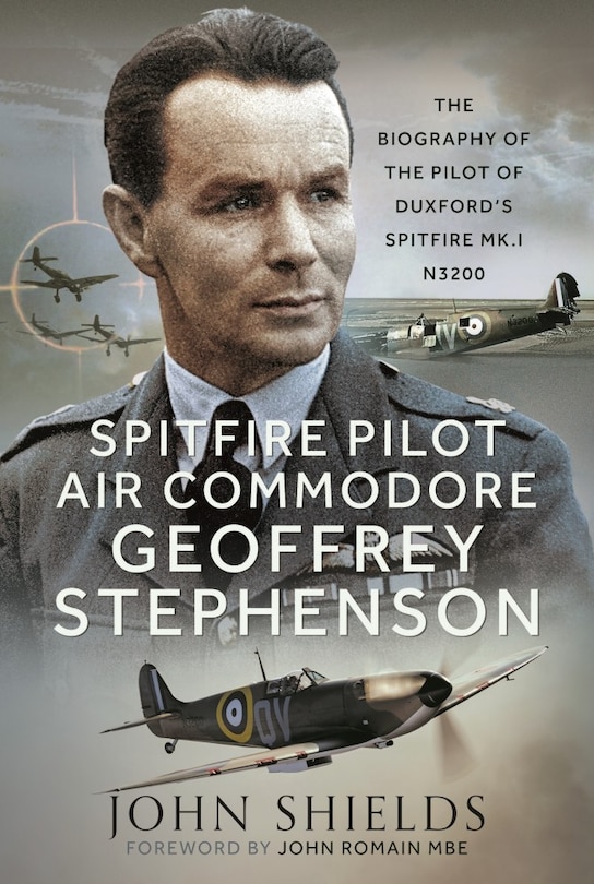 Front cover_Spitfire Pilot Air Commodore Geoffrey Stephenson