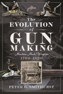 Front cover_The Evolution of Gun Making