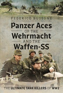 Front cover_Panzer Aces of the Wehrmacht and the Waffen-SS