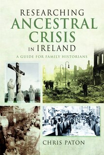 Couverture_Researching Ancestral Crisis in Ireland