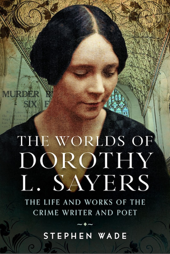 Front cover_The Worlds of Dorothy L. Sayers