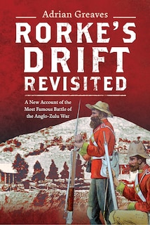 Front cover_Rorke's Drift Revisited