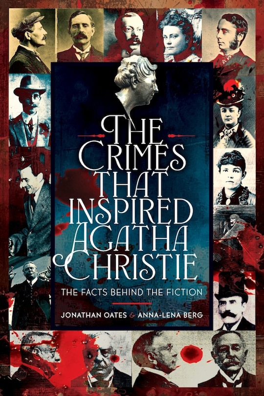 Front cover_The Crimes That Inspired Agatha Christie