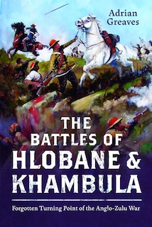 Couverture_The Battles of Hlobane and Khambula