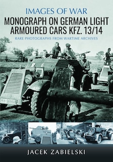 Couverture_Monograph on German Light Armoured Cars Kfz. 13/14