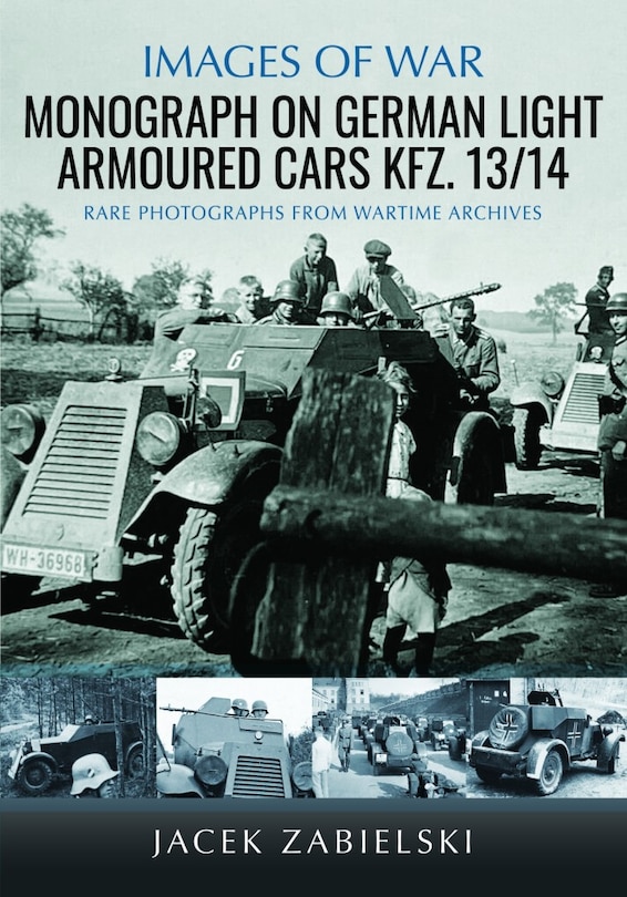 Couverture_Monograph on German Light Armoured Cars Kfz. 13/14