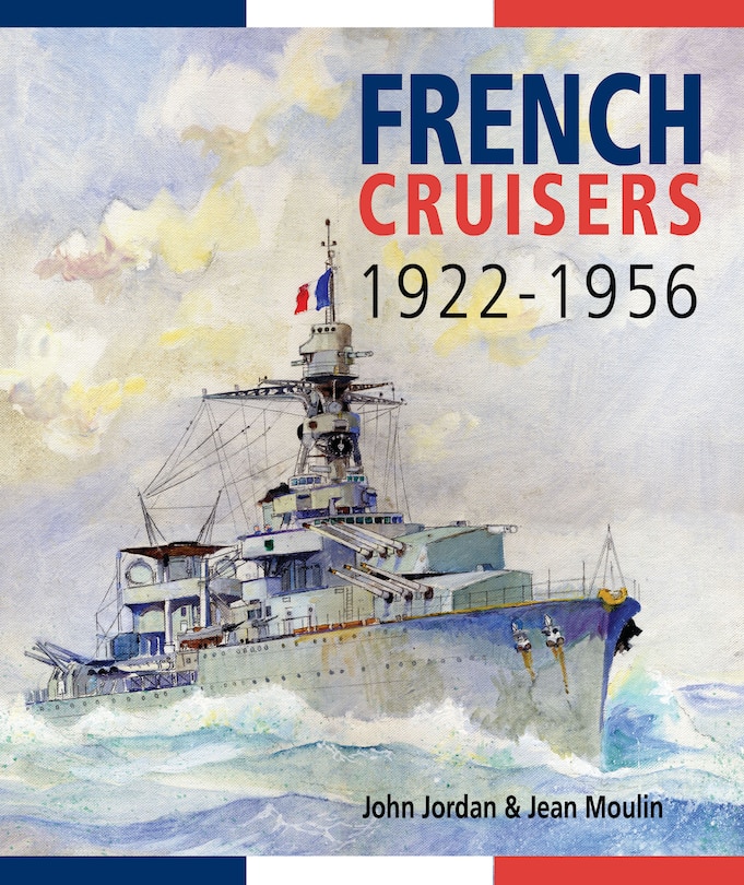 Couverture_French Cruisers, 1922-1956