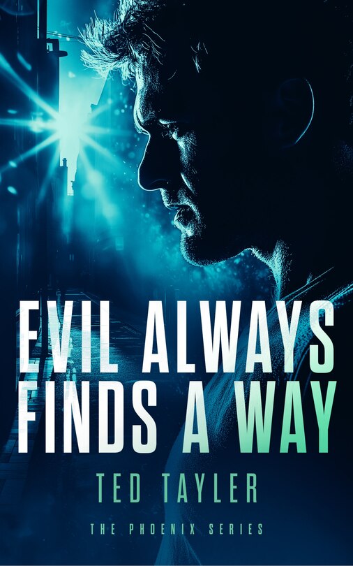 Front cover_Evil Always Finds A Way