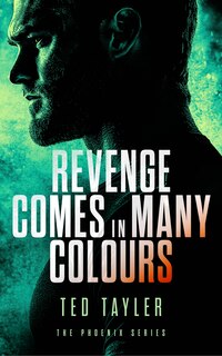Front cover_Revenge Comes In Many Colours