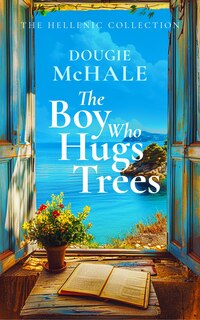 Front cover_The Boy Who Hugs Trees
