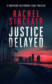 Front cover_Justice Delayed