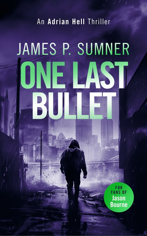 Front cover_One Last Bullet