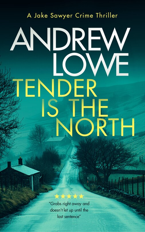 Front cover_Tender is the North