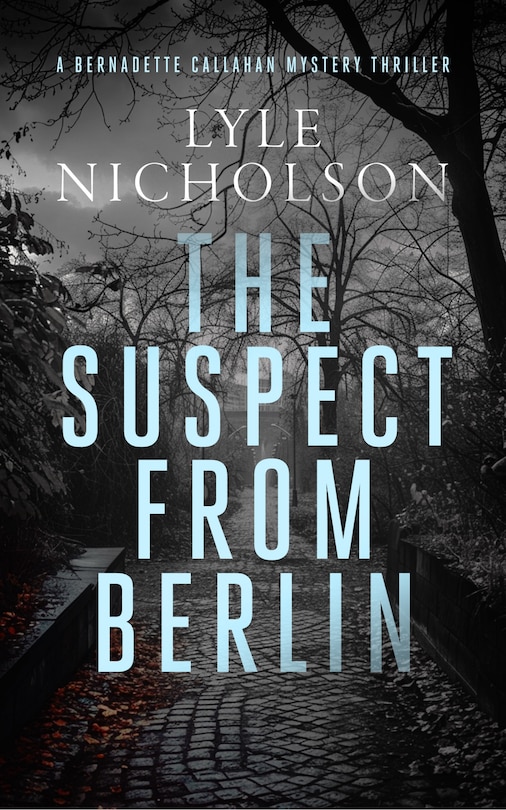 Front cover_The Suspect from Berlin