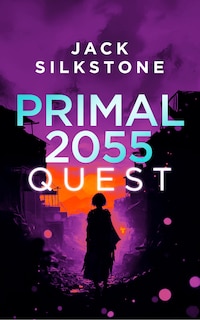 Front cover_PRIMAL 2055 - Quest