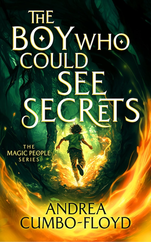 Front cover_The Boy Who Could See Secrets