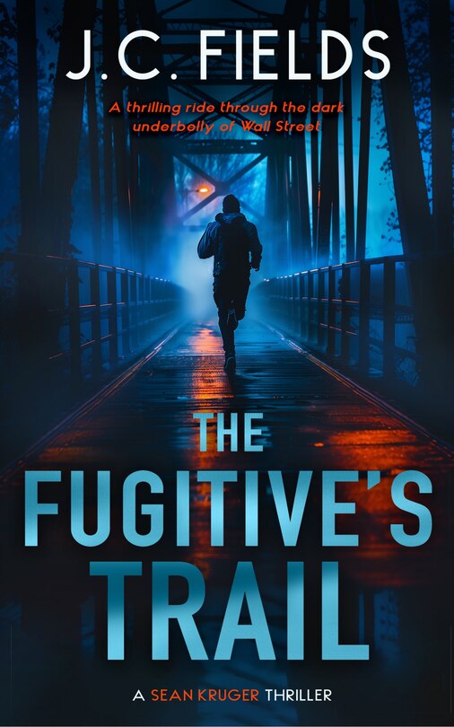 Front cover_The Fugitive's Trail