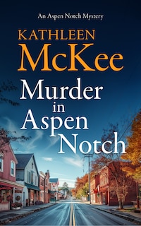 Front cover_Murder in Aspen Notch